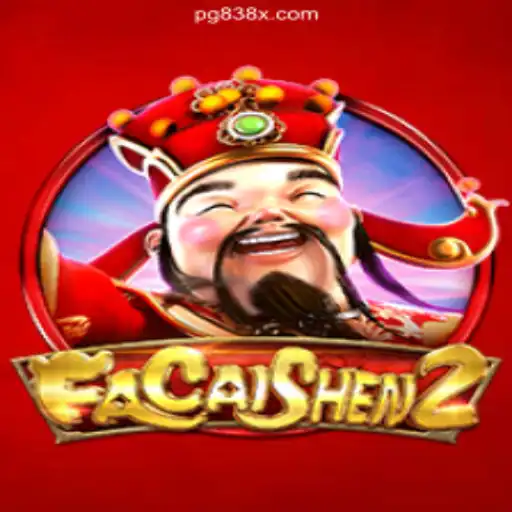 Exploring FaCaiShen2: The Thrilling Slot Experience on 838X.COM Platform-Oficial Slots Brasil
