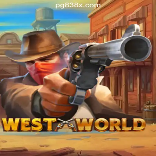 Exploring the Exciting World of WestWorld on the 838X.COM Platform - Oficial Slots Brasil